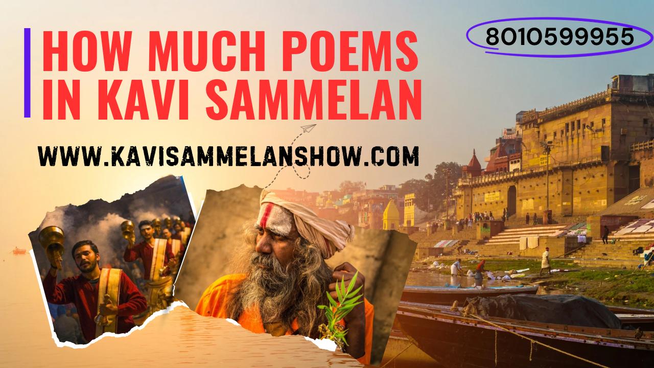 How Much Poems In Kavi Sammelan