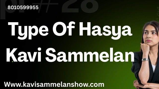 Type Of Hasya Kavi Sammelan