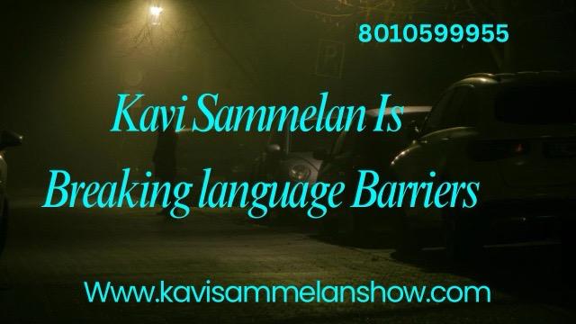 Kavi Sammelan Is Breaking language Barriers
